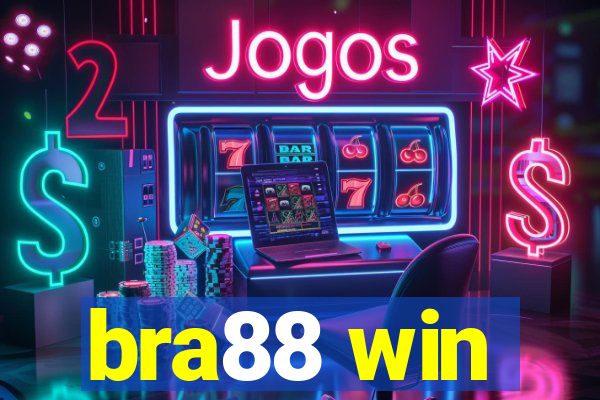 bra88 win